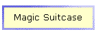 Magic Suitcase
